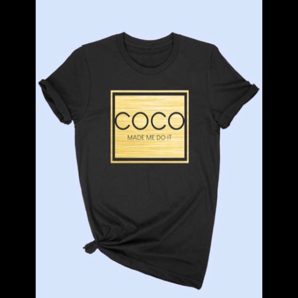 “Coco Made Me Do It” Classic Tee
